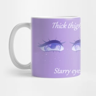 Thick thighs starry eyes Mug